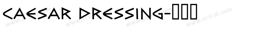 Caesar Dressing字体转换